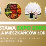 Expo Zdrowie 2025 w Łodzi
