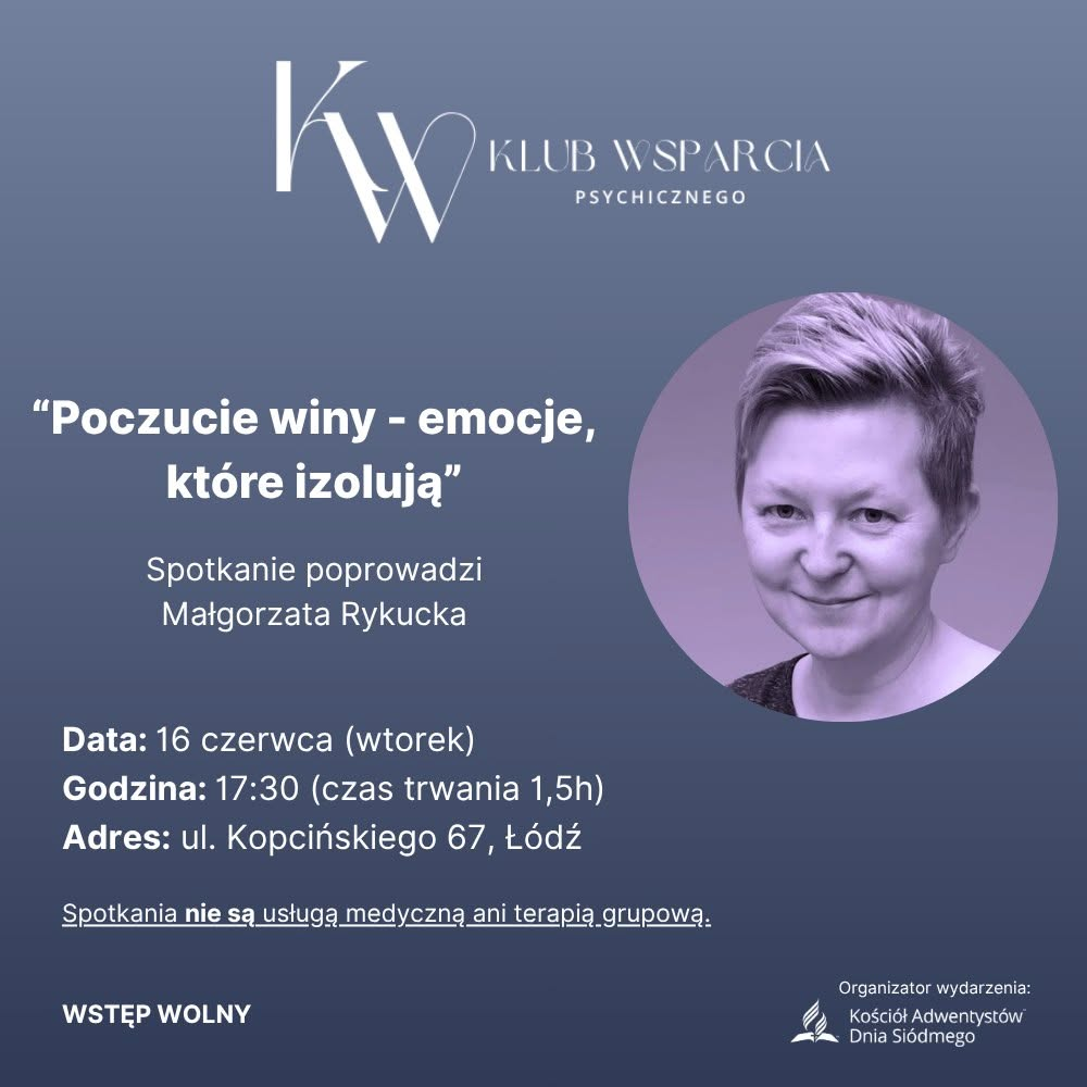 Zaproszenie: Jak uwolnić się od poczucia winy? Spotkanie Klubu Wsparcia Psychicznego