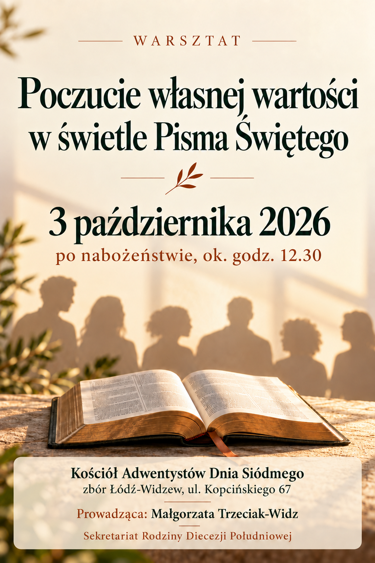 Poczucie własnej wartości w świetle Pisma Świętego – warsztaty
